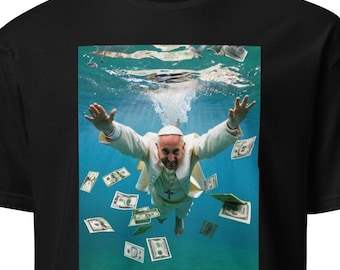 Pope Francis Money Pool T-Shirt, Funny Meme The Pope TShirt