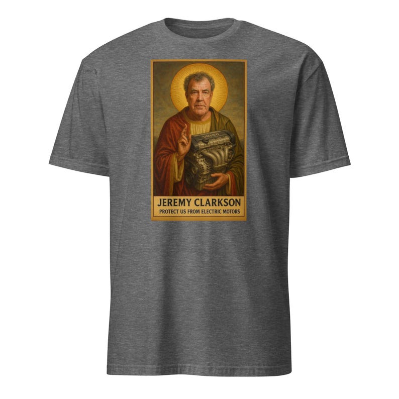 Jeremy Clarkson Protect Us From Electric Motors T-shirt, Top Gear funny meme shirt, Volvo Motor