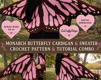 Può includere: Un cardigan all'uncinetto con un motivo ad ali di farfalla marrone e rosa. Il testo recita: HUMAN-MADE NO AI, DIGITAL DOWNLOAD, ZenCraftyDesign, MONARCH BUTTERFLY CARDIGAN & SWEATER CROCHET PATTERN & TUTORIAL COMBO.