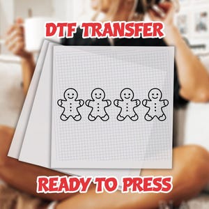 Christmas Gingerbread DTF, Christmas Cookies Ready to Press, Gingerbread Christmas DTF, Christmas Gift, Holiday dtf, Womens Christmas DTF