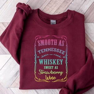 Smooth As Tennessee Whiskey Shirt – Sweet As Strawberry Wine Tee – Country Music T-Shirt – Southern Girl Top – Retro Country Gift