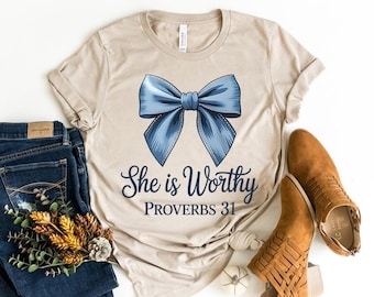 Proverbs 31 Christian Shirt: She Is Worthy, Vintage Bow Design