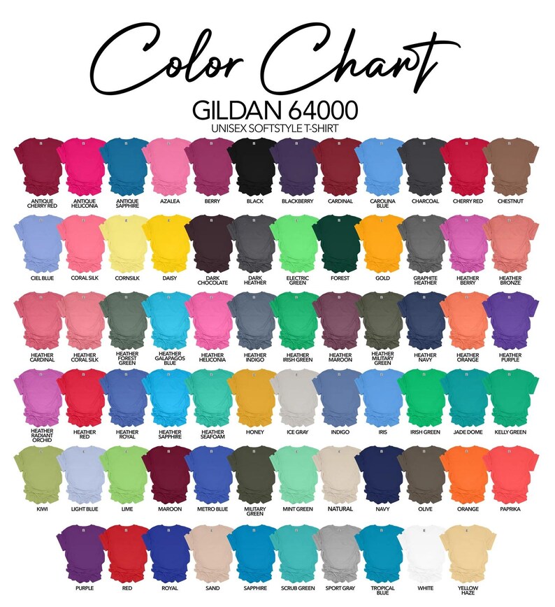 The image is a color chart for GILARD 64000 unisex softstyle t-shirts. It displays a variety of different colored t-shirts, ranging from pastel shades to bold, vibrant colors. The chart provides a visual representation of the available color options for the t-shirt design.
