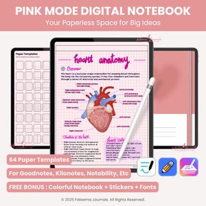 May include: Digital notebook with a pink theme, featuring a heart anatomy diagram and paper templates. Includes a stylus and icons. Text reads: "PINK MODE DIGITAL NOTEBOOK" and "Your Paperless Space for Big Ideas."
