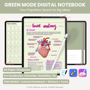 May include: Digital notebook with a green theme, featuring a heart anatomy diagram on the screen. The text reads "GREEN MODE DIGITAL NOTEBOOK" and "Your Paperless Space for Big Ideas." Includes 64 paper templates and free bonus stickers and fonts.
