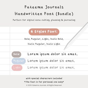 May include: A digital product advertisement for a handwritten font bundle by Fateema Journals. The image displays the font styles: Bold, Regular, Light, Italic Bold, Italic Regular, and Italic Light. The text includes "Lorem ipsum dolor sit amet" examples.