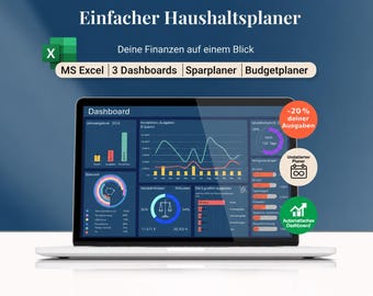 May include: A laptop screen displaying a digital household budget planner in MS Excel. The dashboard features various charts, graphs, and financial data trackers. Text includes "Einfacher Haushaltsplaner", "Deine Finanzen auf einem Blick", "MS Excel", "3 Dashboards", "Sparplaner", "Budgetplaner", "-20% deiner Ausgaben", "Undatierter Planer", and "Automatisches Dashboard".