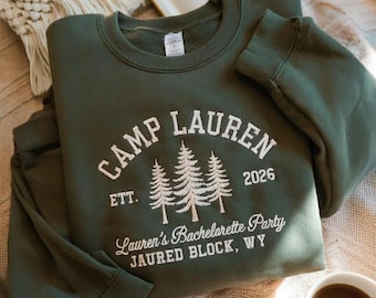 Custom Camp Embroidered Sweatshirt, Bachelorette Party Sweatshirt, Camp Sweatshirt, Bridal Party Sweatshirt, Adventure Sweatshirt