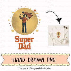 Super Pai PNG, Design de Sublimação para o Dia dos Pais, Clipart de Pai Herói para Camisetas, PNG de Pai Filho Fofo, Clipart de Presente para Pai, Dia dos Pais