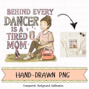 Dans png, grappige balletouder png, achter elke danser png, moeder png, koffie en dansleven png, handgetekend moederontwerp png, glittertekst png