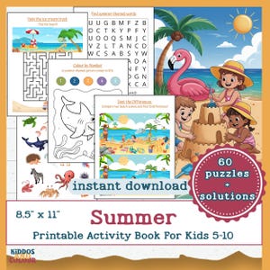 May include: A colorful summer-themed printable activity book for kids aged 5-10. The cover features children building a sandcastle on a beach, a flamingo, and various puzzles. The book measures 8.5 x 11 inches.