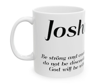 Taza de cerámica inspiradora - Josué 1:9 / Taza de café motivacional para la atención plena, el estímulo, los amantes de la Biblia, idea de regalo