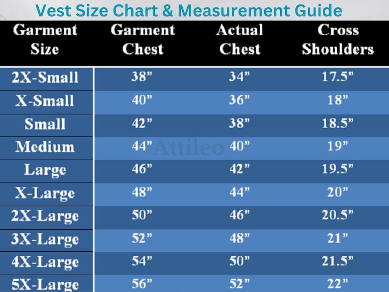 May include: Vest size chart and measurement guide with garment size, chest, actual chest, and cross shoulders measurements in inches.