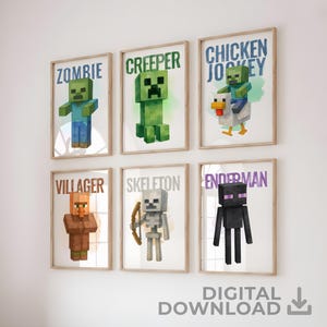 May include: Six framed prints featuring Minecraft characters: Zombie, Creeper, Chicken Jockey, Villager, Skeleton, and Enderman. Each print has the character's name in large text above the image. The words "DIGITAL DOWNLOAD" are at the bottom.