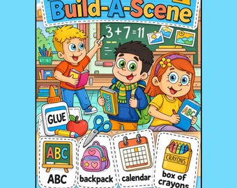 May include: A vibrant "Back to School Build-A-Scene" illustration. Depicts children, school supplies, and the text "Cut and glue pictures onto the scene!". Includes images of a backpack, calendar, crayons, and ABCs.