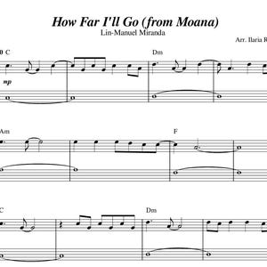 Puede incluir: Partitura de "How Far I'll Go (from Moana)" de Lin-Manuel Miranda, arreglada por Ilaria Roberti. La música está escrita en tinta negra sobre fondo blanco, con notas y símbolos musicales. El tempo se indica como 80 C.