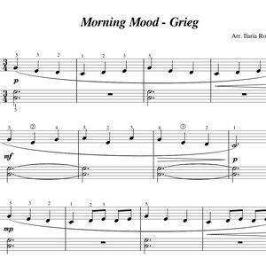 May include: Sheet music for the piano piece "Morning Mood" by Edvard Grieg, arranged by Ilaria Roberti. The music is written in the treble clef and includes notes, rests, and dynamic markings.