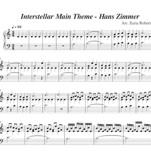 May include: Sheet music for the "Interstellar Main Theme" by Hans Zimmer, arranged for piano by Ilaria Roberti. The music is written in standard notation with a time signature of 4/4 and a tempo of 92 beats per minute.