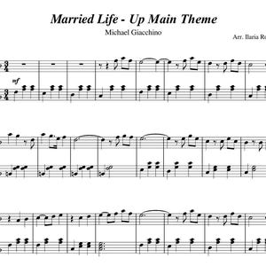 Puede incluir: Partitura musical para "Married Life - Up Main Theme" de Michael Giacchino, arreglada por Ilaria Roberti. La música está escrita en notación estándar con una clave de sol y una clave de fa.