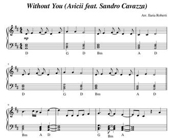Może przedstawiać: Nuty do piosenki "Without You" Avicii feat. Sandro Cavazza. Muzyka zapisana jest czarnym kolorem na białym tle, z kluczem wiolinowym i basowym oraz nutami. Tytuł i nazwisko kompozytora znajdują się na górze.