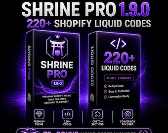 Shrine Pro 1.9.0 Shopify Theme Bundle, 220+ Liquid Codes, 70+ Bonus Codes, Instant Download