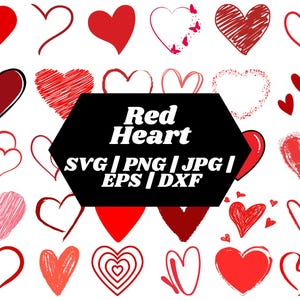 Red Heart SVG, Valentine&#39;s day svg, Red Hearts bundle, Love Svg, Heart svg, Instant Download , Lover Svg Bundle, Red Heart Png Bundle.