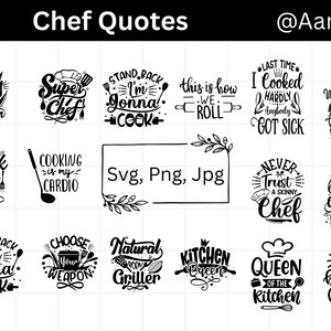 Chef Quotes SVG Bundle, Funny Cooking Quotes, Kitchen SVG, Baking Sayings Clipart, Foodie SVG Cut Files, Restaurant Svg, Instant Download