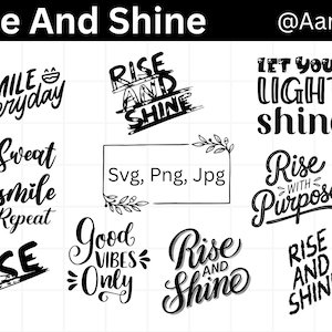 Rise and Shine SVG, SVG-vectorbestand voor snijden, Cute Morning Quote silhouet & cricut gesneden bestand, handgeletterd, vinylbestand, Sunshine-svg