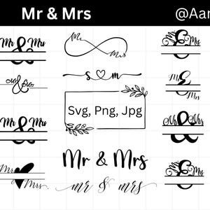 May include: A selection of black and white "Mr & Mrs" designs in diverse styles. Features infinity symbols, heart motifs, and decorative fonts. Text includes "Svg, Png, Jpg" and the Etsy shop's name.