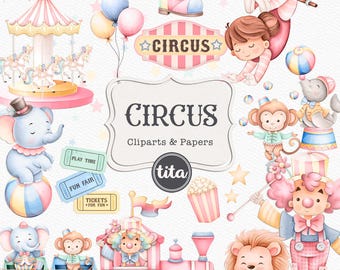 May include: Watercolor circus-themed digital clipart and papers. Includes illustrations of a carousel, balloons, a train, animals, and circus performers. The image features the word "CIRCUS" in a star-shaped banner and a decorative frame.