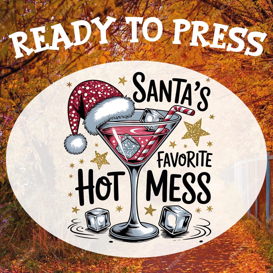Santa's Hot Favorite Mess DTF Transfer: Ready to Press - Etsy