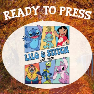 Disney Lilo and Stitch Est. 2002 Ready To Press: Disney Movie Character Dtf Transfer