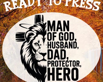 Man Of God DTF Transfer: Christian Dad, Husband, Hero - Father's Day Heat Press