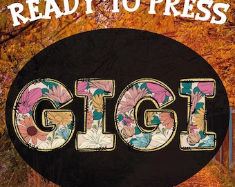 Floral Gigi DTF Transfer, Groovy Grandma Design, Ready To Press