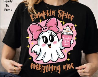 Kawaii Pumpkin Spice Ghost DTF Transfer, Everything Nice Ready To Press, Spooky Season Iron On