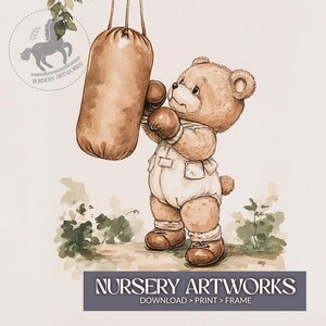 May include: A watercolor illustration of a brown teddy bear wearing boxing gloves and punching a brown punching bag. The bear is wearing a white onesie with a brown collar and brown shoes. The background is a light brown with green leaves.