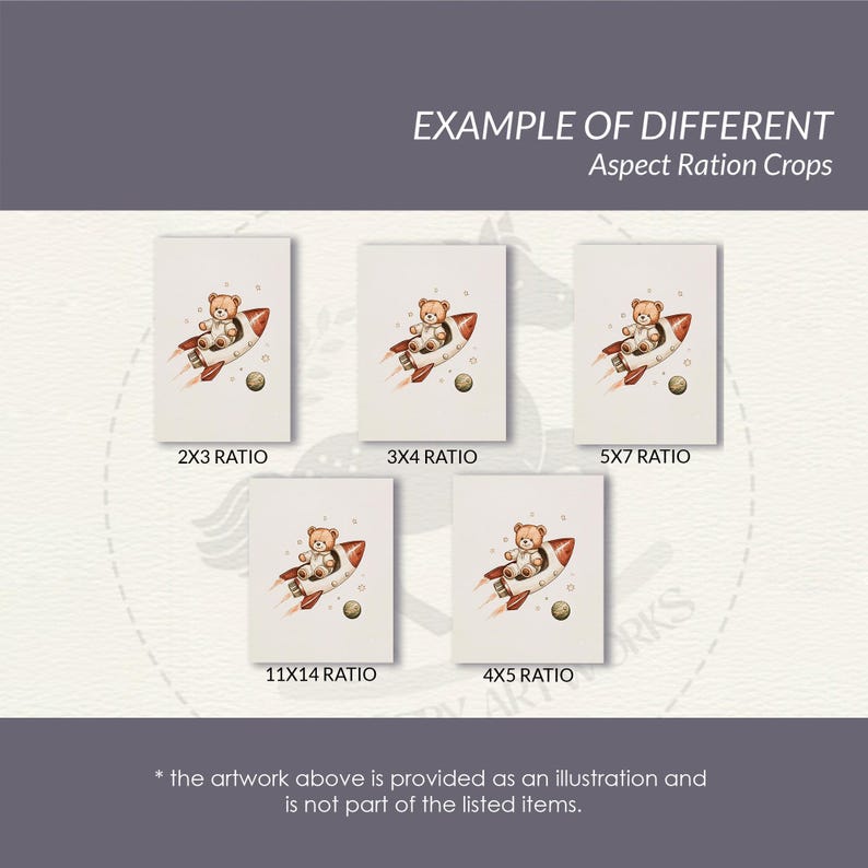 May include: Example of different aspect ratio crops for a digital print featuring a teddy bear in a rocket ship. The image shows five different crops: 2x3, 3x4, 5x7, 11x14, and 4x5.