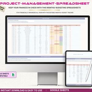 May include: A digital project management spreadsheet displayed on a computer monitor and a tablet screen. The interface features columns for project details, status, and dates, with text including PROJECT-MANAGEMENT-SPREADSHEET and GOOGLE SHEETS COMPATIBLE.