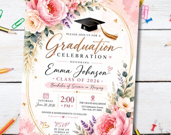 May include: A graduation celebration invitation card featuring watercolor pink peonies, green foliage, and a black graduation cap with a gold tassel. The text reads: Please join us for a Graduation Celebration honoring Emma Johnson, Class of 2026.
