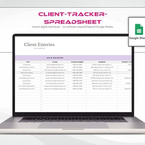 Pu&ograve; includere: Uno schermo di un portatile che mostra un foglio di calcolo digitale per il monitoraggio dei clienti con colonne per tipo, e-mail, numero di telefono, indirizzo e progetto. L'intestazione recita Client Entries Database. Un'icona di Google Sheets &egrave; visibile.
