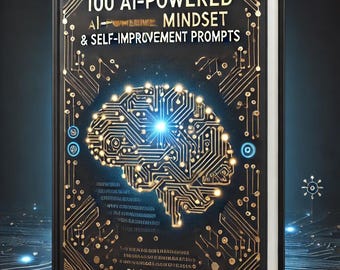 100 sugerencias de superación personal y mentalidad impulsadas por IA / Guía de confianza y crecimiento personal digital