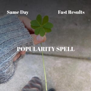 Popularity Spell - Become Magnetic, Well-Liked, and Admired - Attract Attention, Charisma, and Social Influence- Fast Results