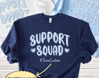 Custom Autism Awareness Sweatshirt, We Wear Blue April Hoodie, Personalized Support Team Gift