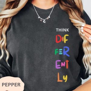 Comfort Colors® Think Differently Shirt, Autism Awareness Tee, Neurodiversity Inclusion T-shirt, ADHD Support Gift, SPED Teacher Tshirt