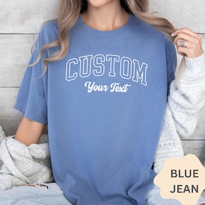 Custom Comfort Colors® Shirt, College Letters T-shirt, Custom Text Shirt, Personalized Tshirt, Unisex Custom Name Gift, Vintage Matching Tee