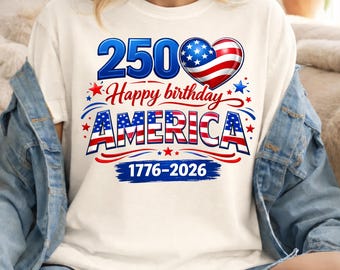 Maglietta "Buon compleanno America 250 1776-2026", maglietta celebrativa patriottica, maglietta per i 250 anni degli Stati Uniti, maglietta per il Giorno dell'Indipendenza, regalo per la festa del 4 luglio.