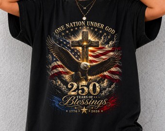Maglietta cristiana patriottica con aquila e croce, Una nazione sotto Dio 1776-2026, Maglietta America 250 anni, Maglietta benedizioni USA 4 luglio, 4 luglio