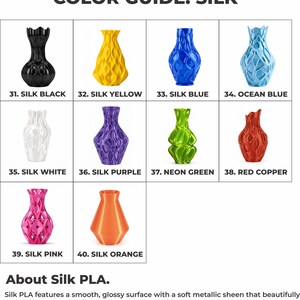 K&ouml;nnte beinhalten: Ein Farbleitfaden f&uuml;r Seiden-PLA mit zehn Vasen in verschiedenen Formen und Farben, nummeriert von 31 bis 40. Die Farben umfassen Schwarz, Gelb, Blau, Ozeanblau, Wei&szlig;, Lila, Neongr&uuml;n, Rotkupfer, Pink und Orange. Text: COLOR GUIDE: SILK.