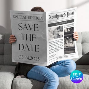 Può includere: Una persona tiene in mano un giornale con il titolo "SAVE THE DATE" e la data "03.24.2025". Il giornale è un'edizione speciale del "Newlywed Post" con dettagli di nozze e il testo "EDIT IN Canva".