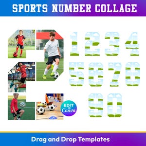 May include: A digital collage featuring the text "SPORTS NUMBER COLLAGE" in white on a blue and purple gradient background. The collage includes images of children playing soccer, and the numbers 1 through 0, each with a landscape background. The text "Drag and Drop Templates" is also present.